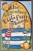 The Eggcellent Egg fun book by Peter Eldin