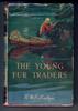 The Young Fur Traders by R. M. Ballantyne
