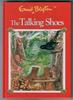 The Talking Shoes by Enid Blyton