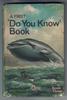 A First 'Do You Know' Book by W. Murray