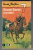 Secret Seven Mystery by Enid Blyton