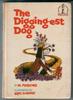 The Digging-est Dog by Al Perkins