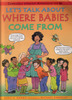 Let's talk about where babies come from by Robie H. Harris