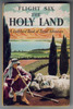 Flight Six - The Holy Land by David Scott Daniell