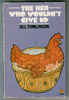 The Hen who wouldn't give up by Jill Tomlinson