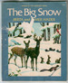 The Big Snow by Berta Hader