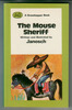 The Mouse Sheriff by Janosch