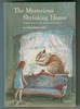 The Mysterious Shrinking House by Jane Louise Curry