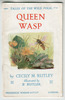 Queen Wasp by Cecily M. Rutley