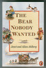 The Bear Nobody Wanted by Allan Ahlberg