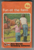 Fun at the Farm by W. Murray