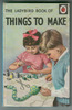 The Ladybird Book of Things to Make by Mia Flemming Richey