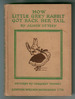 How Little Grey Rabbit got back her tail by Alison Uttley