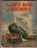 The Boys' Book of Railways