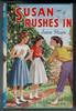 Susan Rushes in by Jane Shaw