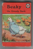 Beaky the Greedy Duck by Noel Barr