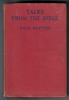 Tales from the Bible by Enid Blyton
