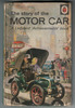 The Story of the Motor Car by David Carey