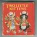 Two Little Kittens by Racey Helps