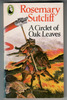 A Circlet of Oak Leaves by Rosemary Sutcliff