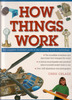 How Things Work by Chris Oxlade