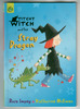Titchy Witch and the Stray Dragon by Rose Impey