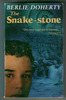 The Snake-stone by Berlie Doherty
