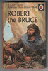 Robert the Bruce by L. Du Garde Peach