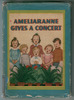 Ameliaranne Gives a Concert by Margaret Gilmour