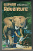 Elephant Adventure by Willard Price