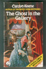 The Ghost in the Gallery by Carolyn Keene