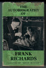 The Autobiography of Frank Richards by Frank Richards