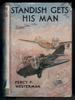 Standish gets his man by Percy F. Westerman