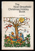 The Noel Streatfeild Christmas Holiday Book by Noel Streatfeild