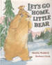 Let's go home Little Bear by Martin Waddell