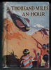 A Thousand Miles an Hour by Herbert Strang