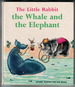 The Whale and the Elephant by Jane Carruth