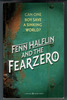 Fann Halflin and the Fear Zero by Francesca Armour-Chelu