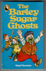 The Barley Sugar Ghosts by Hazel Townson