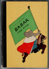 Babar the King by Jean De Brunhoff