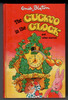 The Cuckoo in the Clock by Enid Blyton