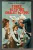 Three go to the Chalet School by Elinor M. Brent-Dyer