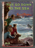 Five go down to the Sea by Enid Blyton