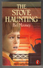 The Stove Haunting by Bel Mooney