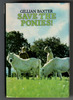 Save the Ponies! by Gillian Baxter
