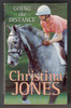 Going the Distance by Christina Jones