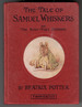 The Tale of Samuel Whiskers by Beatrix Potter