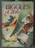 Biggles of 266 by W. E. Johns