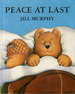 Peace at Last by Jill Murphy