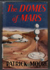 The Domes of Mars by Patrick Moore